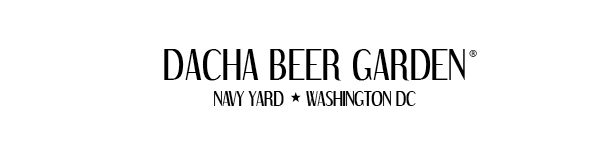 Dacha Beer Garden - Navy Yard